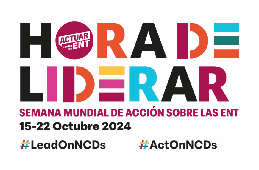 CLAS se suma a la campaña de la Semana Mundial de Acción sobre ENT